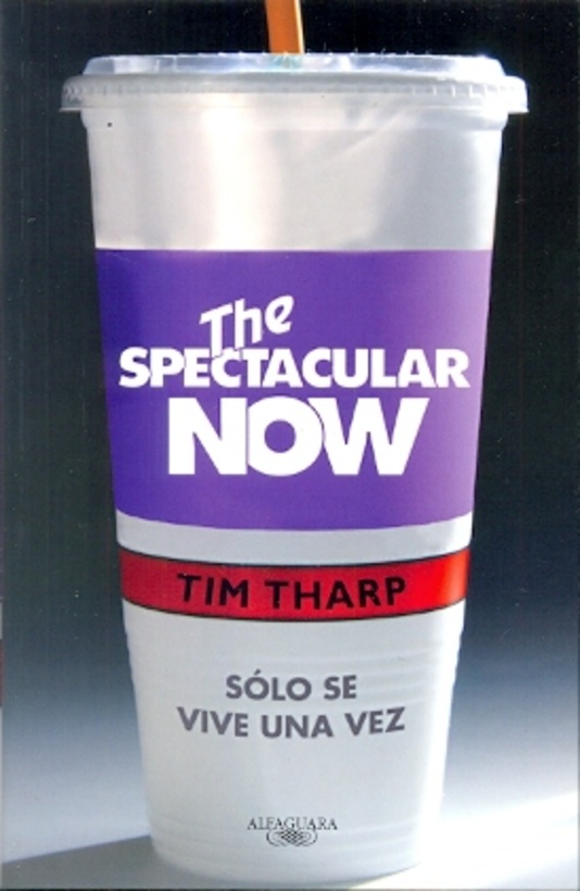 The spectacular now