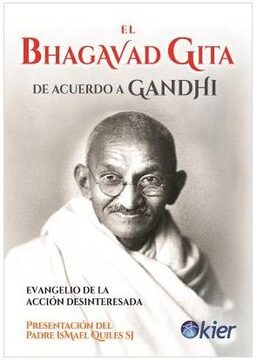 El Bhagavad Gita de acuerdo a Gandhi