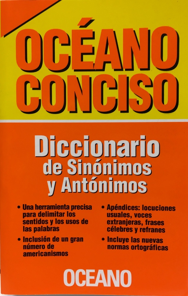 Oceano Conciso. Sinonimos Y Antonimos
