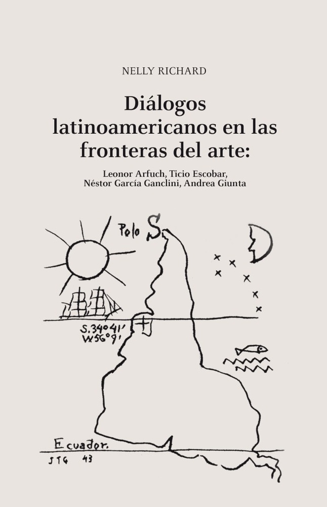 Diálogos latinoamericanos en las fronteras del arte