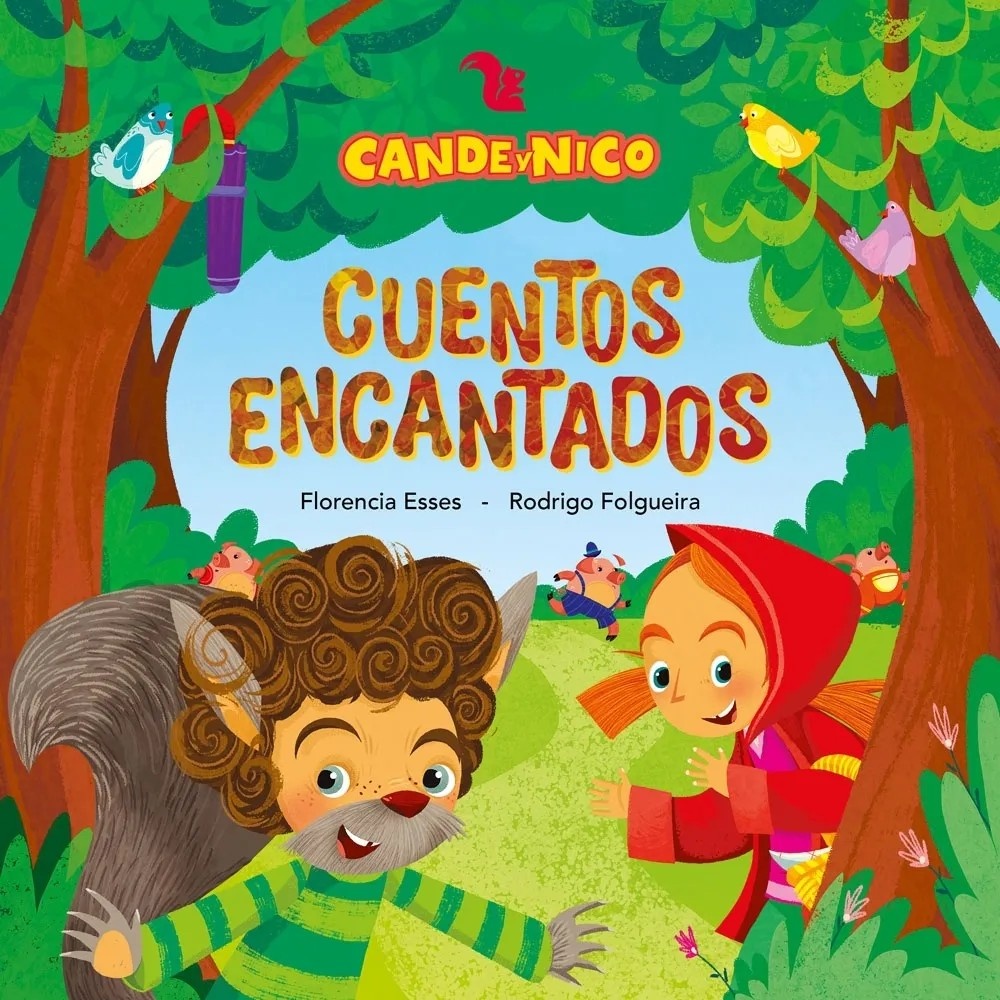 Cande y Nico. Cuentos encantados