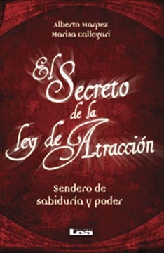 El secreto de la ley de la atraccion