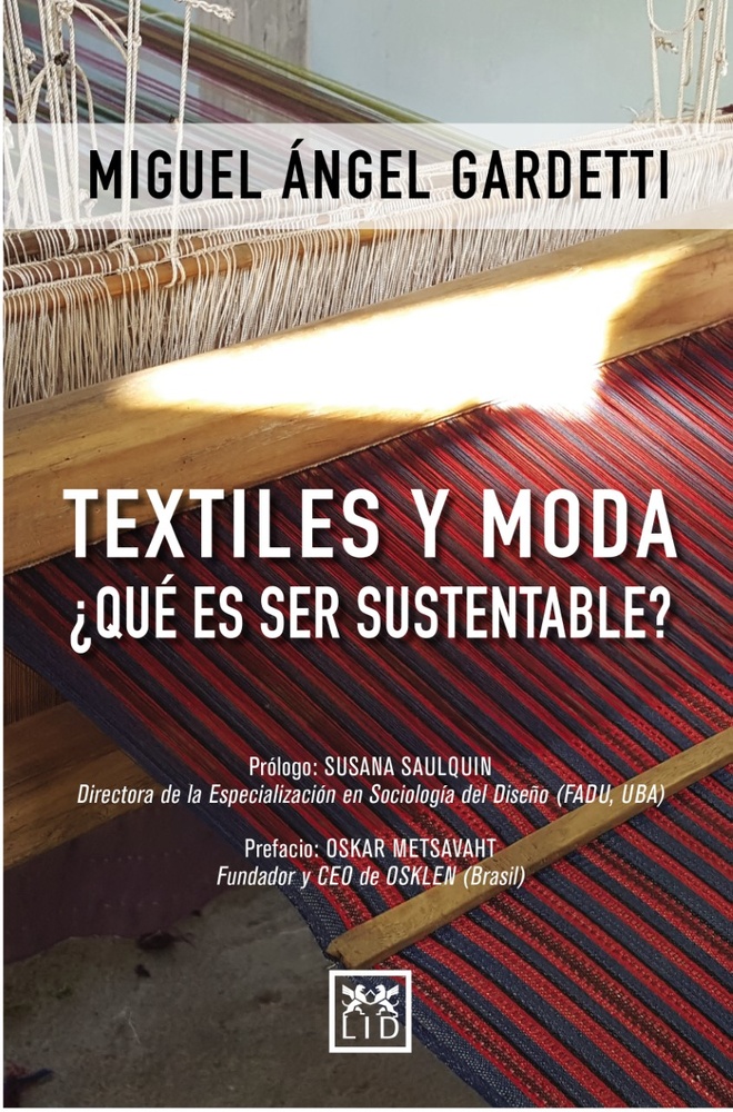 TEXTILES Y MODA ¿QUE ES SER SUSTENTABLE?