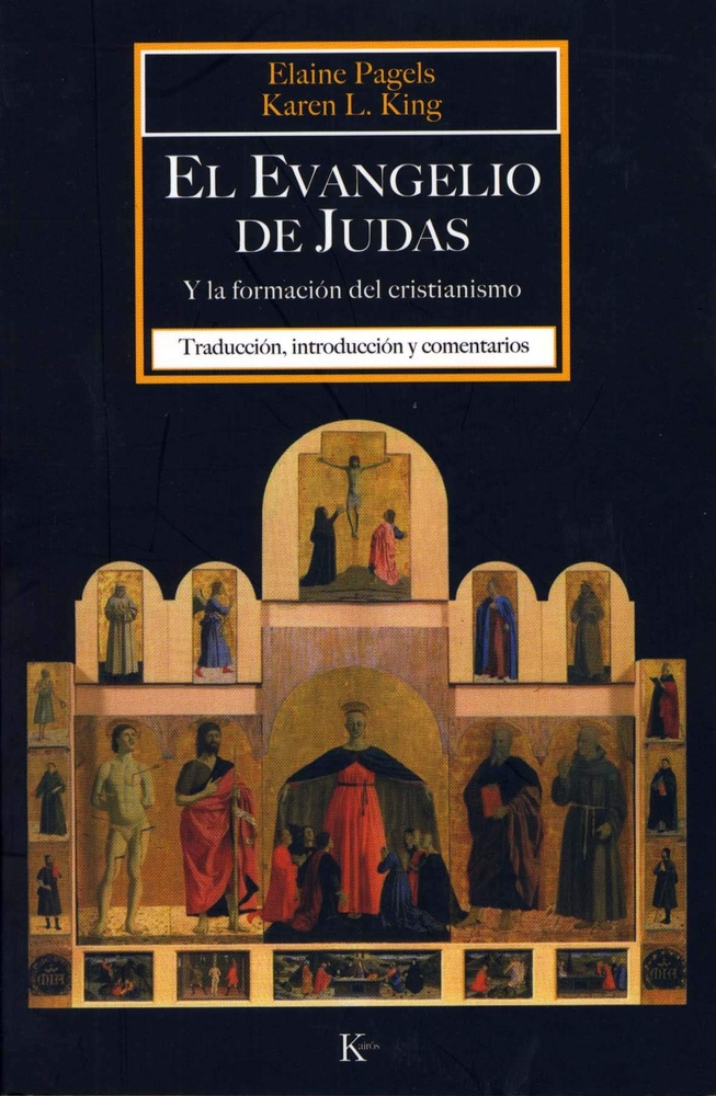 El Evangelio de Judas y la formación del cristianismo
