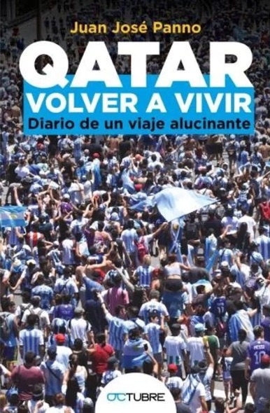 Qatar volver a vivir Diario de un viaje alucinante