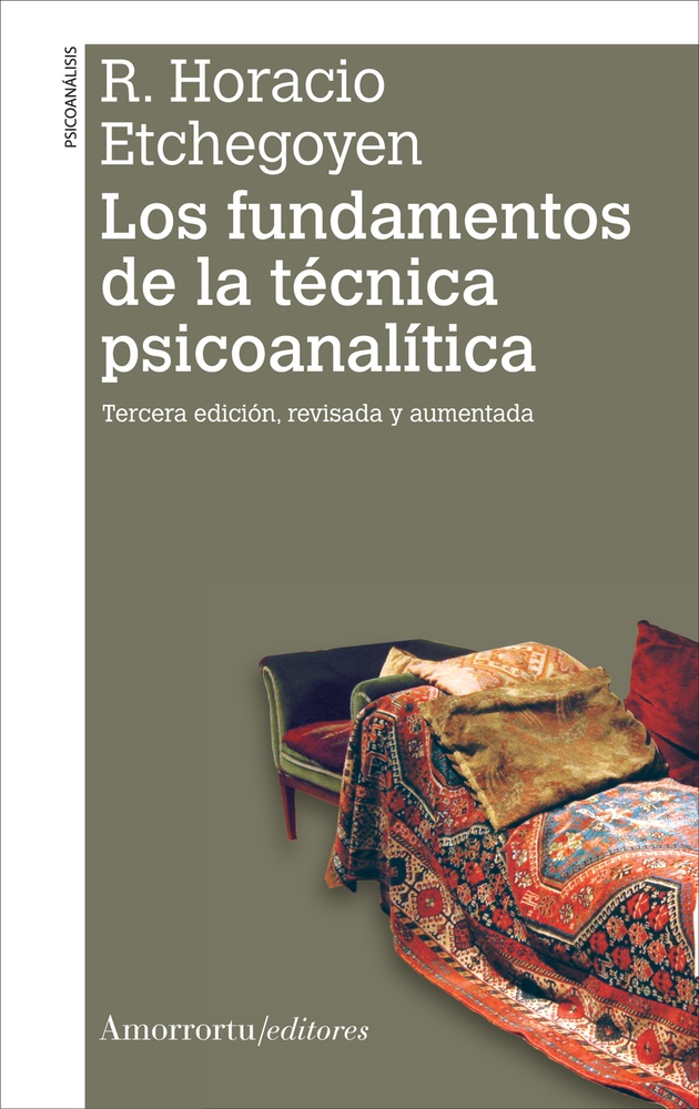 Los Fundamentos de la técnica psicoanalítica