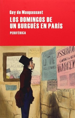 Los Domingos de un burgues en Paris