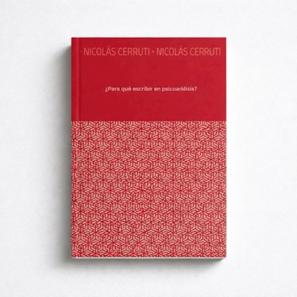 Para que escribir en psicoanalisis