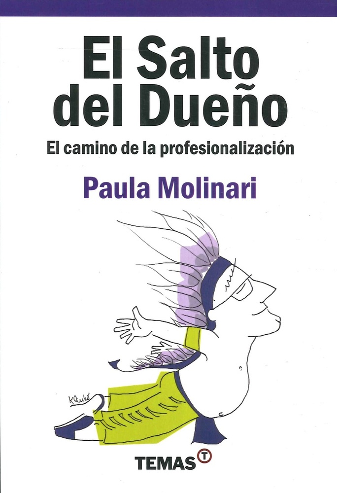 Salto del dueño, El. El camino de la profesionalizacion