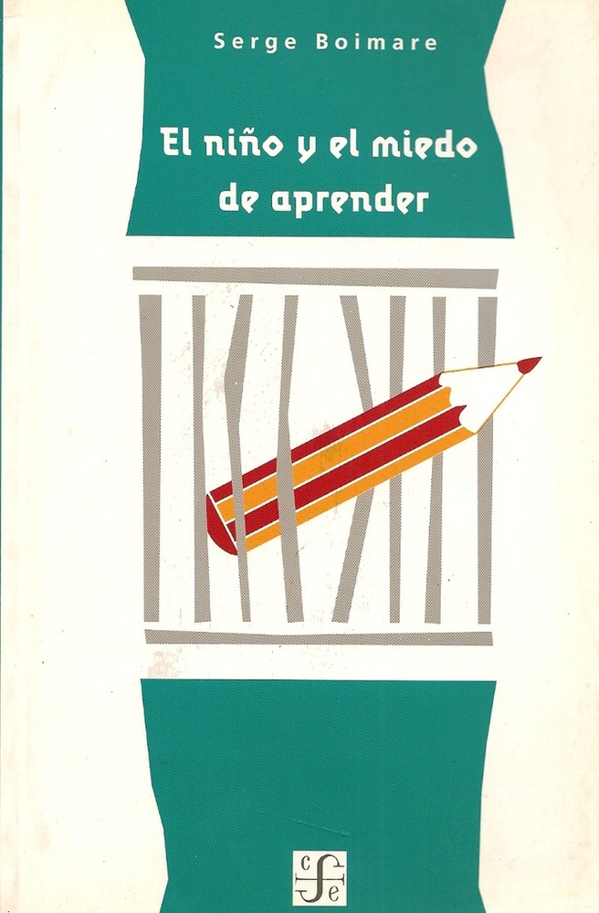 El Niño Y El Miedo De Aprender