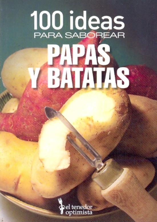 Papas y batatas