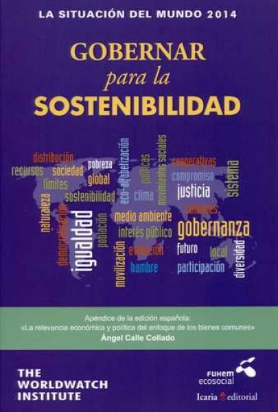 Situacion del mundo 2014, La. Gobernar para la sostenibilidad