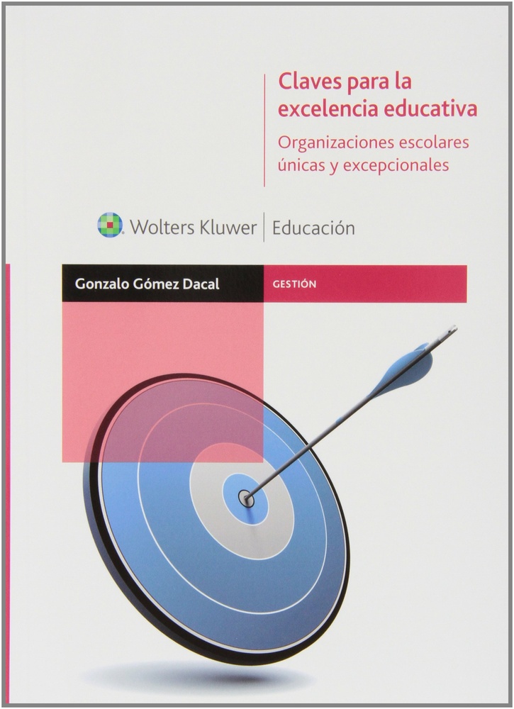 CLAVES PARA LA EXCELENCIA EDUCATIVA