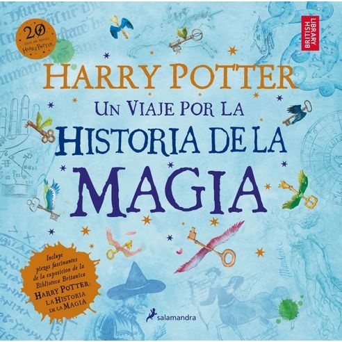 Harry Potter. Un viaje por la historia de la magia