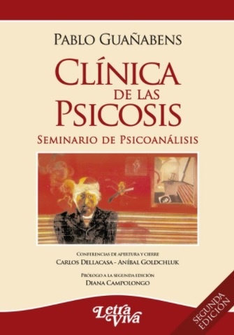 Clinica de las psicosis (2º edicion)