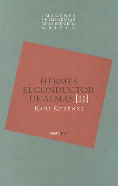 Hermes el conductor de almas (II)