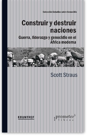 Construir y destruir naciones