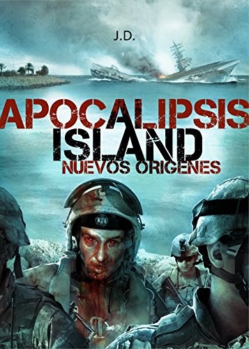 Apocalipsis Island. Nuevos Origenes