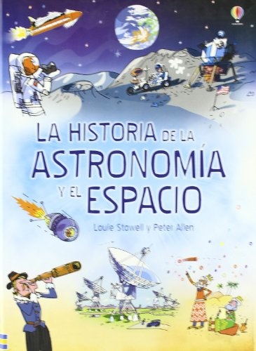 Historia de la astronomia y el espacio