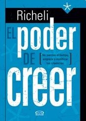 El Poder De Creer