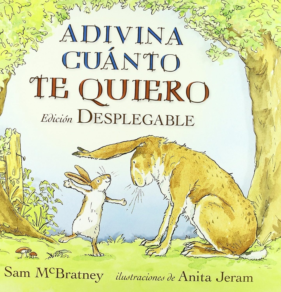 Adivina cuánto te quiero. Edicion desplegable