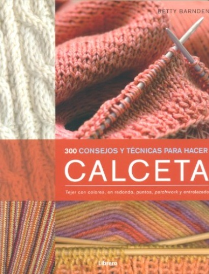 300 Consejos Y Tecnicas Para Hacer Punto