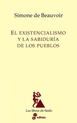 El Existencialismo y la sabiduria de los pueblos