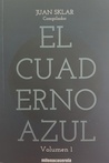 Cuaderno azul, El. Volumen 1