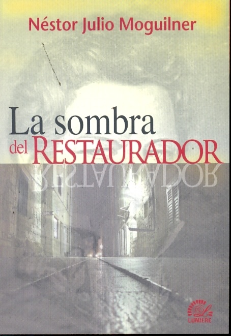 la sombra del restaurador