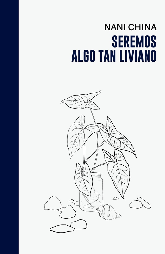 Seremos algo tan liviano