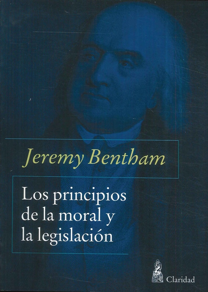Los Principios de la moral y la legislacion
