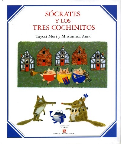 Socrates y los tres cochinitos