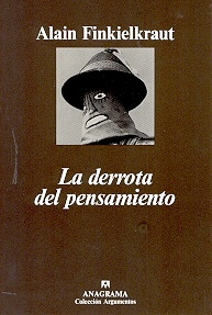 La Derrota del pensamiento