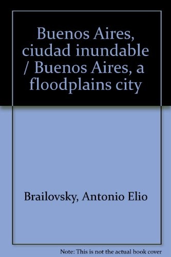 Buenos Aires, ciudad inundable