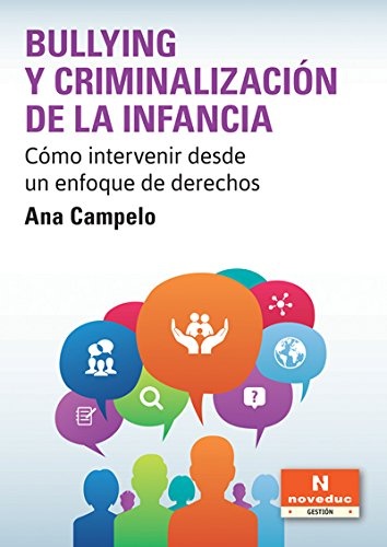 Bullying y criminalizacion de la infancia