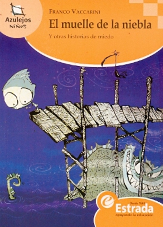 El Muelle De La Niebla