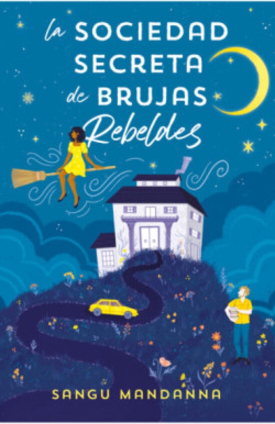 La sociedad secreta de brujas rebeldes