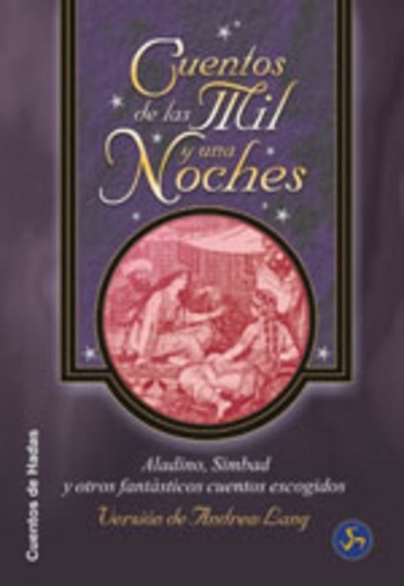 * Cuentos De Las Mil Y Una Noches