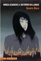 Nunca acaricies a un perro en llamas