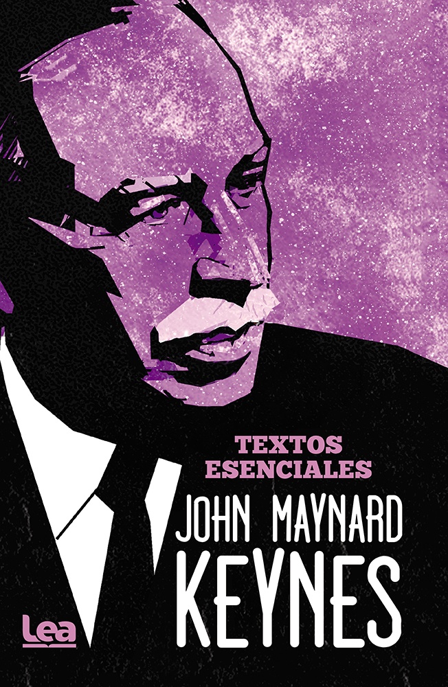 John Maynard Keynes - textos esenciales