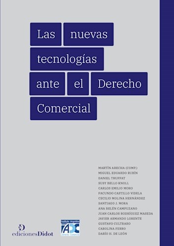 Las Nuevas tecnologias ante el Derecho Comercial