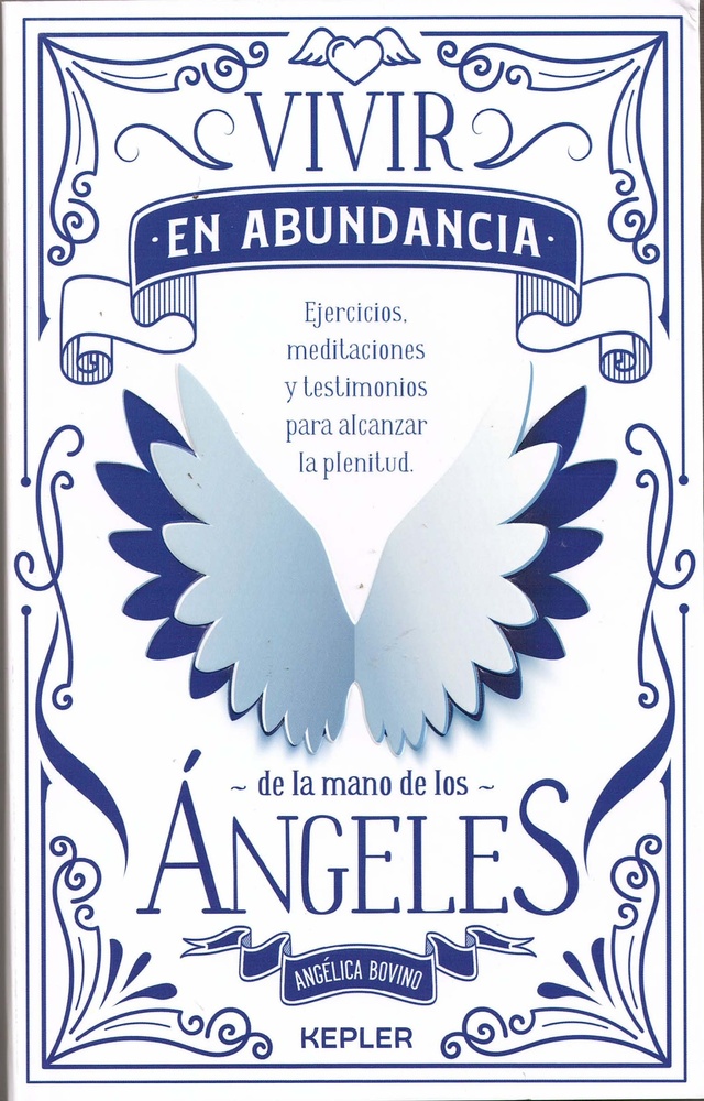 Vivir en abundancia de la mano de los ángeles