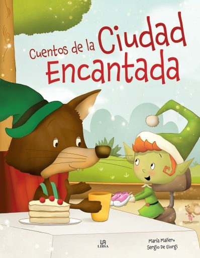 Cuentos de la ciudad encantada