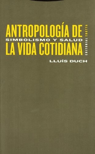 Antropología de la vida cotidiana 1