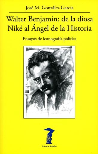 Walter Benjamin: de la diosa Nike al Angel de la Historia