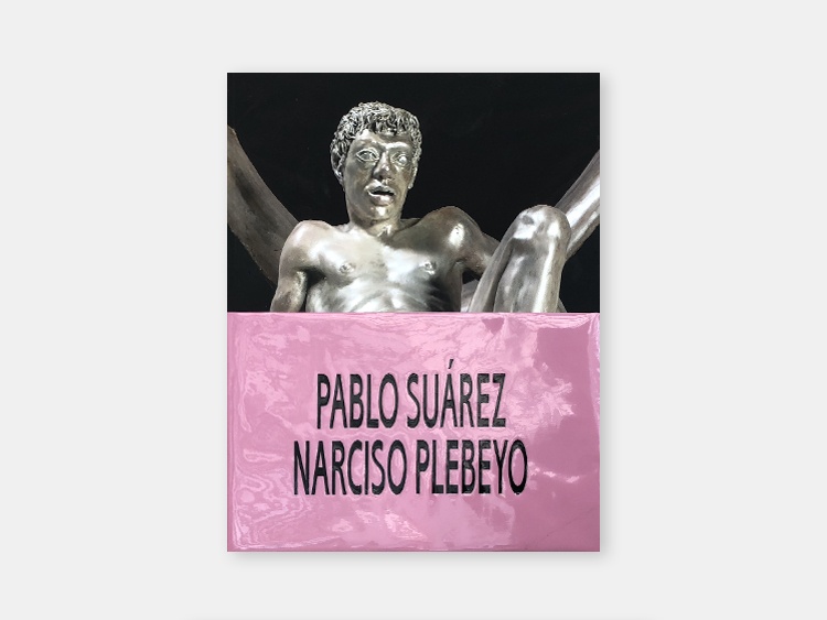 Narciso plebeyo - Pablo Suarez