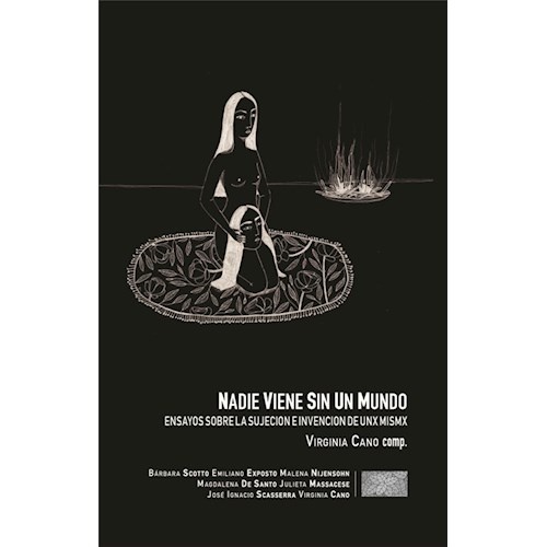 Nadie viene sin un mundo