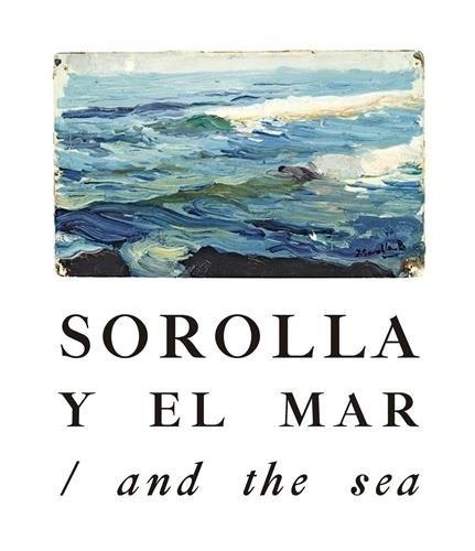 Sorolla y el mar