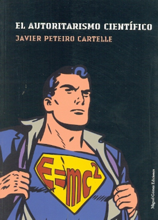 El Autoritarismo cientifico