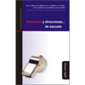 Directores y direcciones... de escuela